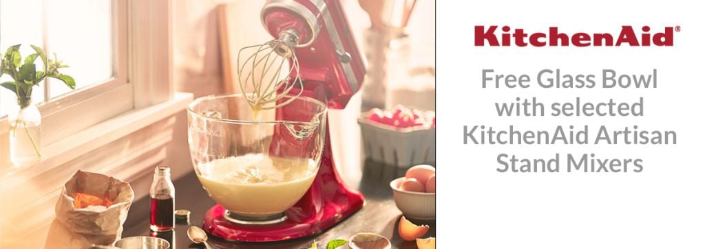 Free glas bowl with selected KitchenAid stand mixers